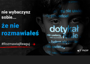 #Rozmawiaj#Reaguj - pierwsza kampania społeczna Państwowej Komisji ds. Pedofilii