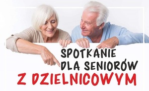 Spotkania dzielnicowych z seniorami