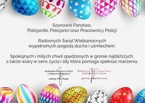 Życzenia kierownictwa Komendy Powiatowej Policji w Ząbkowicach Śląskich z okazji Świąt Wielkanocnych