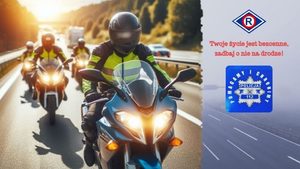 Motocyklisto – uważaj na drodze!!!